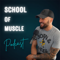 School of Muscle